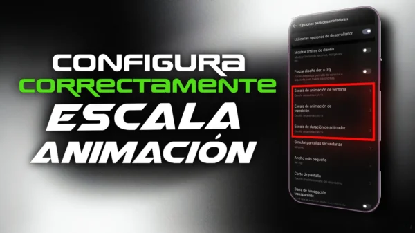 Aprende a Configurar la Escala de Animación en Android Correctamente